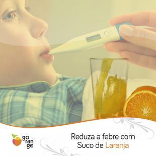 Reduza a febre com Suco de Laranja